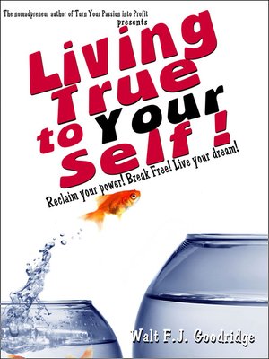 cover image of Living True to Your Self